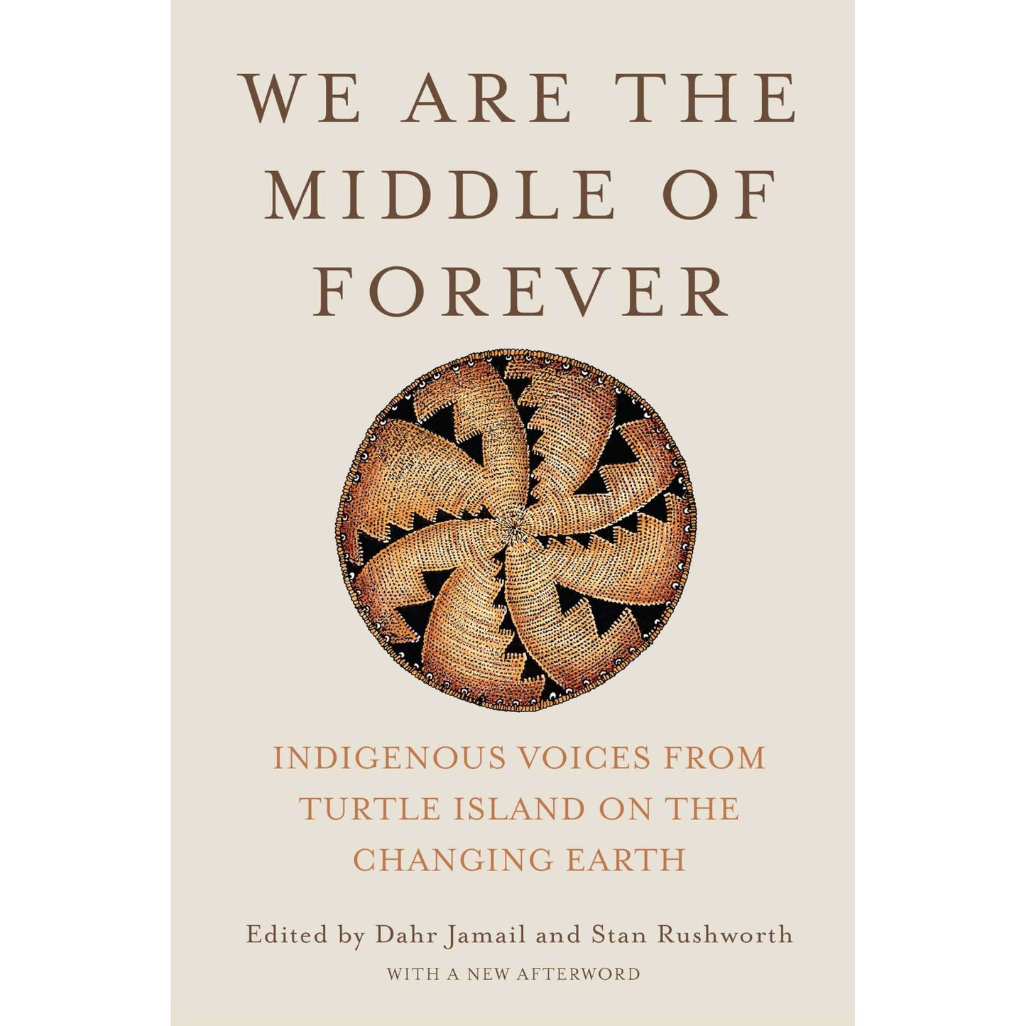 Paradise Clay IPS333 We Are the Middle of Forever: Indigenous Voices from Turtle Island on the Changing Earth - Book