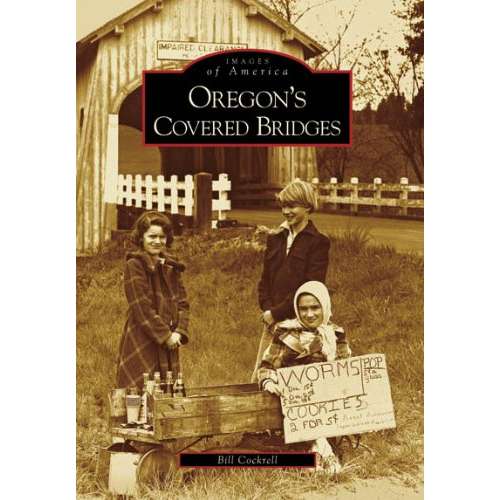Paradise Clay ARC080 OREGON'S COVERED BRIDGES - Book
