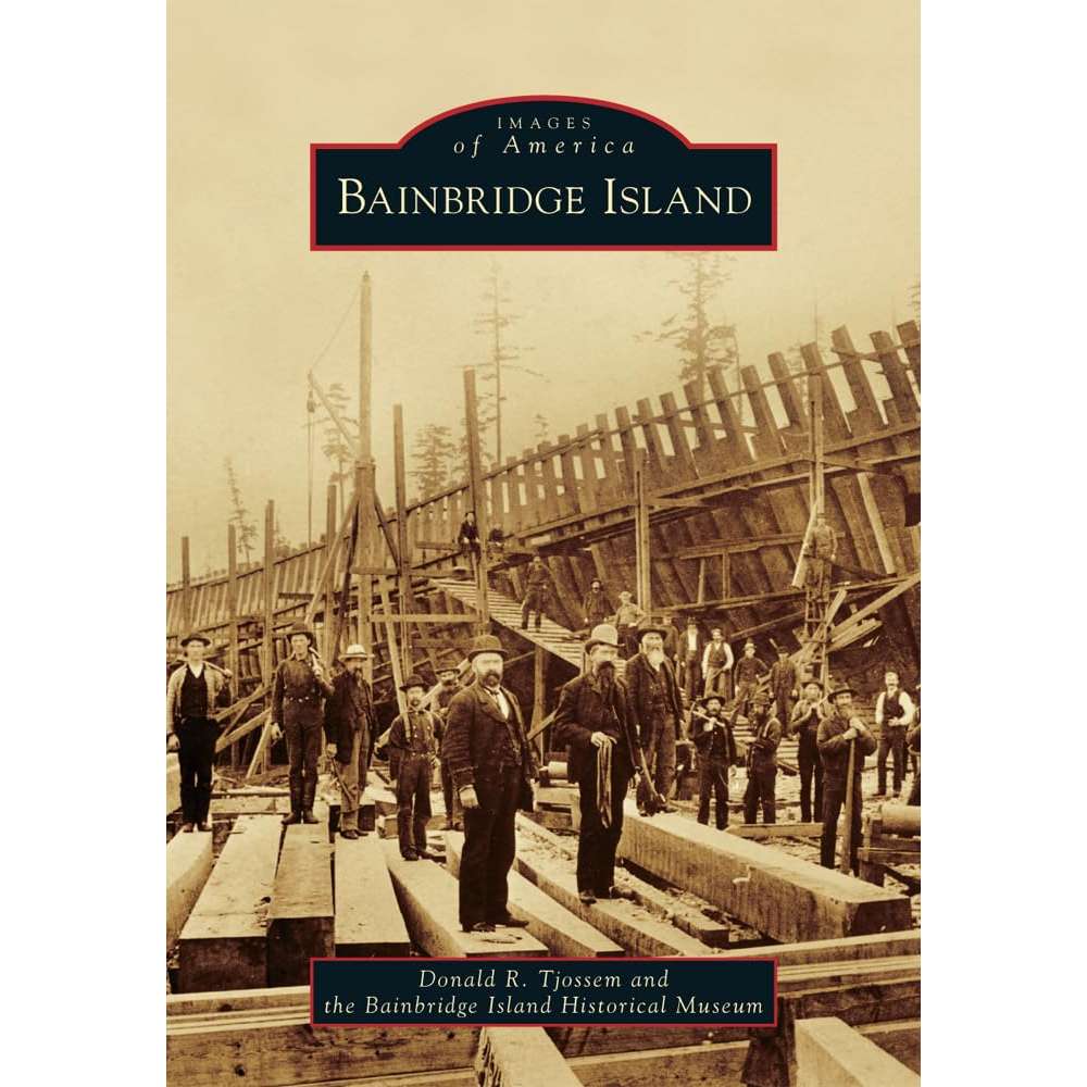 Paradise Clay ARC185 Bainbridge Island - Images of America - Book
