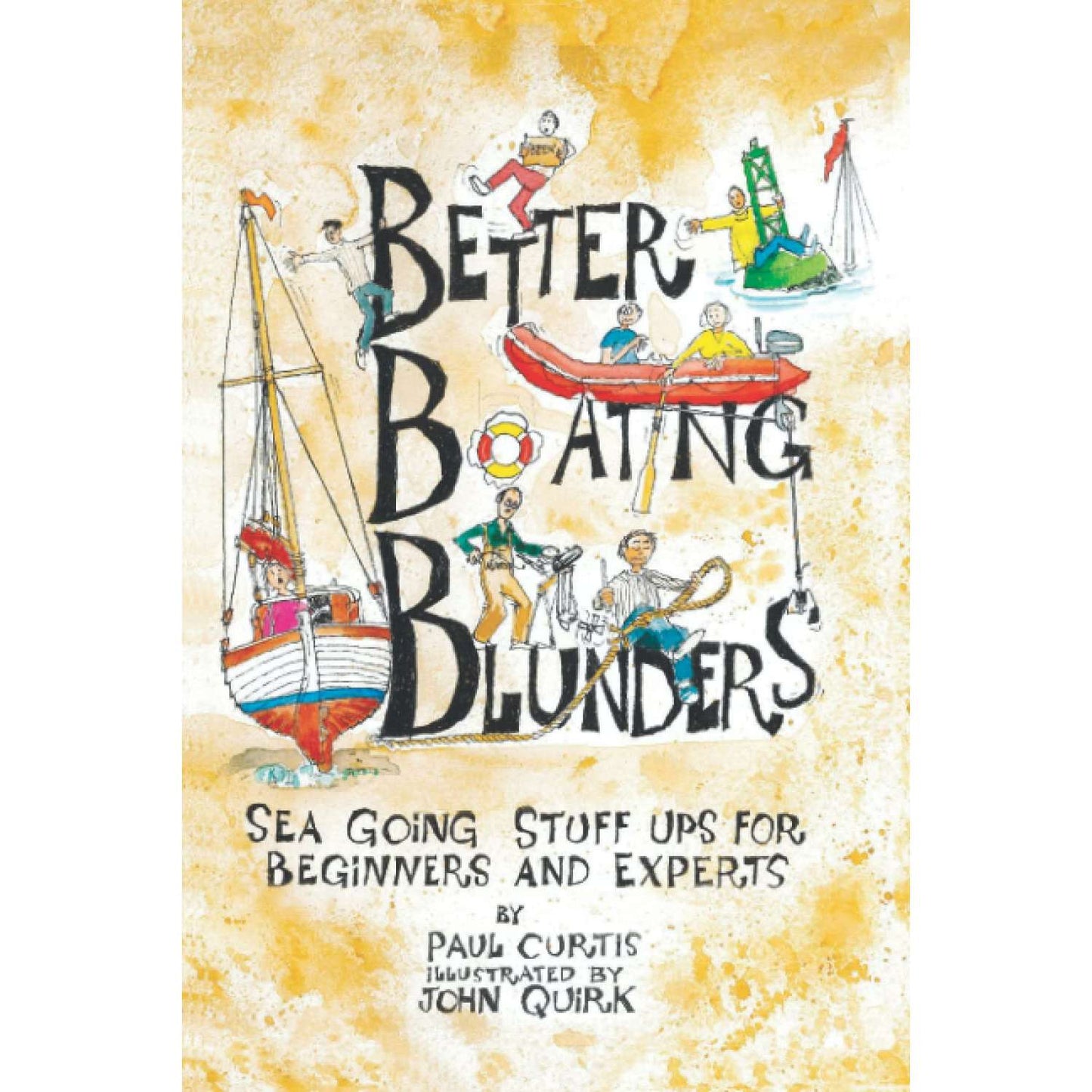 Paradise Clay IHP_PCB001* Better Boating Blunders: Sea Going Stuff Ups for Beginners and Experts - Book