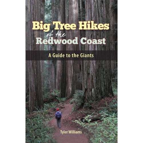 Paradise Clay FHPCON05 Big Tree Hikes of the Redwood Coast - Book