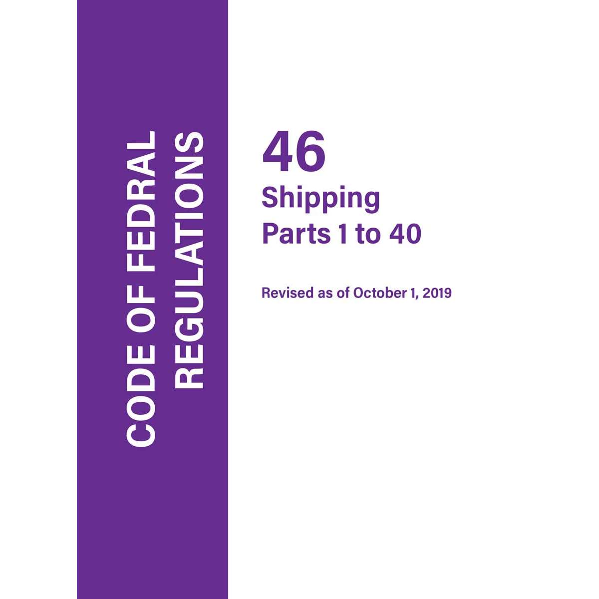 Paradise Clay IHP_CFR46A Code of Federal Regulations CFR 46, Part: Parts 1-40 - Book