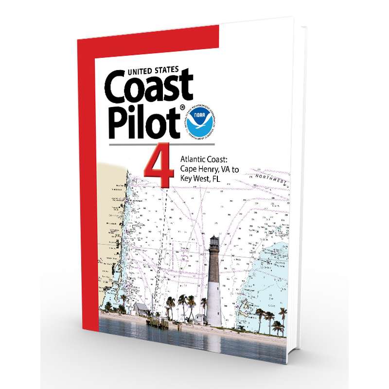Paradise Clay IHP_CP4 NOAA Coast Pilot 4: Atlantic Coast from Cape Henry, VA to Key West, FL (CURRENT EDITION) - Book