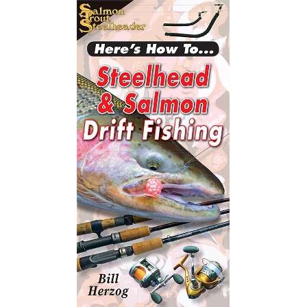 Paradise Clay FAP051 Here's How To: Steelhead & Salmon Drift Fishing - Book
