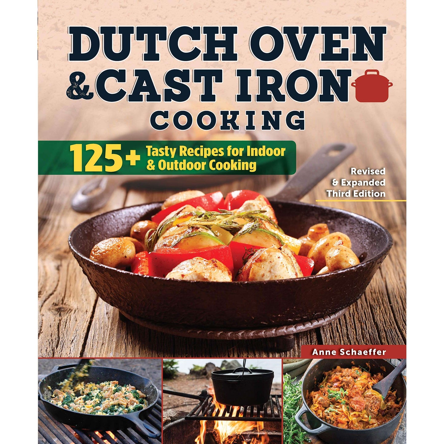 Paradise Clay FCP061 Dutch Oven and Cast Iron Cooking: 100+ Recipes for Indoor & Outdoor Cooking (Revised & Expanded Third Edition) - Book