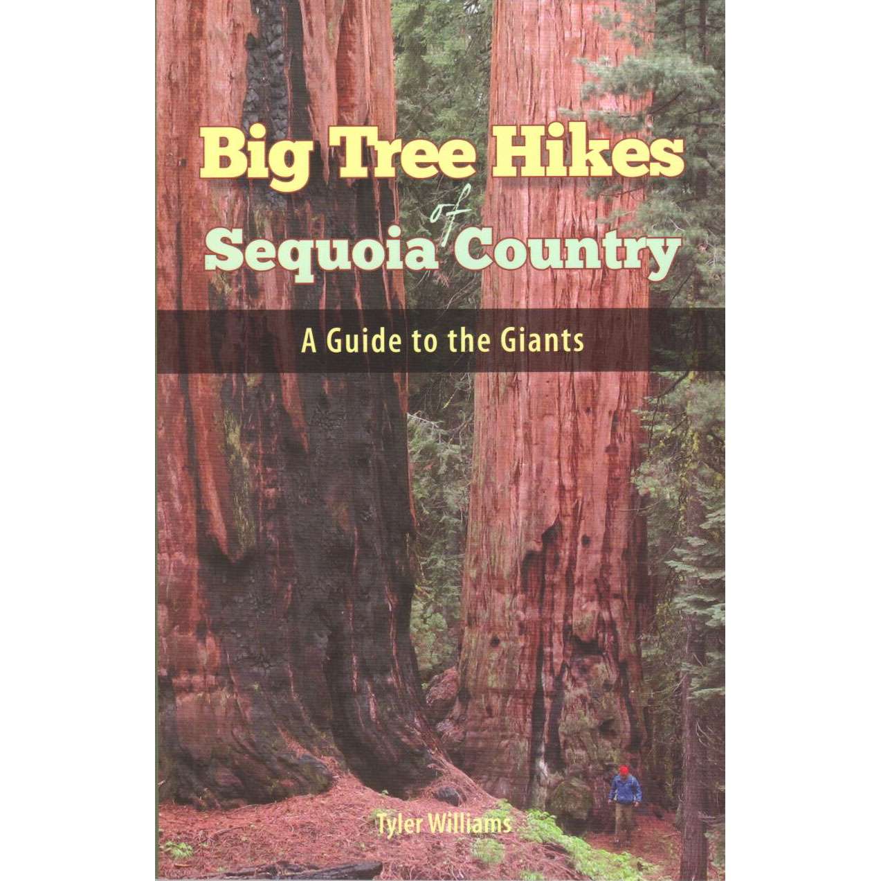Paradise Clay FUN003 Big Tree Hikes of Sequoia Country - Book