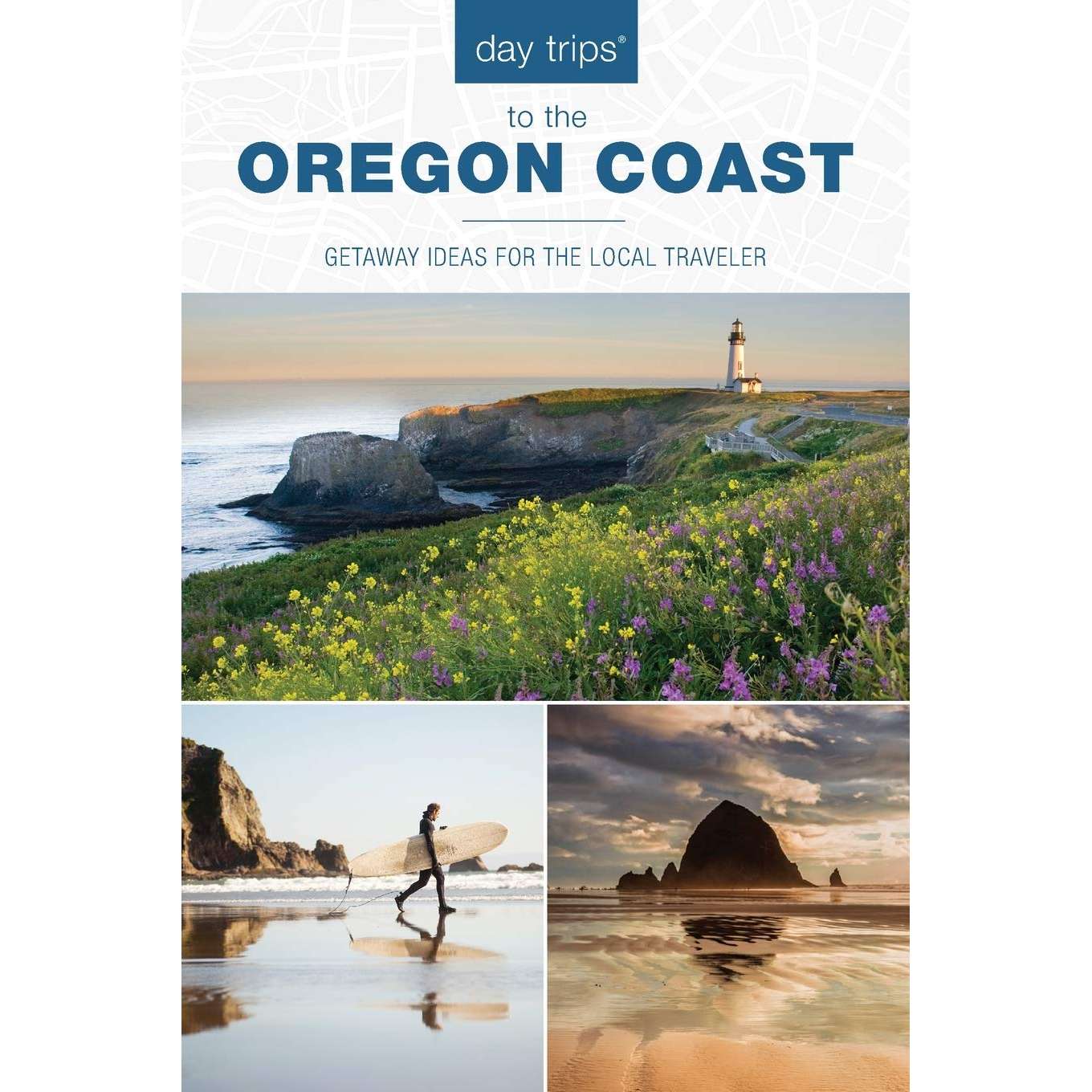 Paradise Clay GPT251 Day trips to the Oregon Coast: Getaway Ideas for the Local Traveler - Book