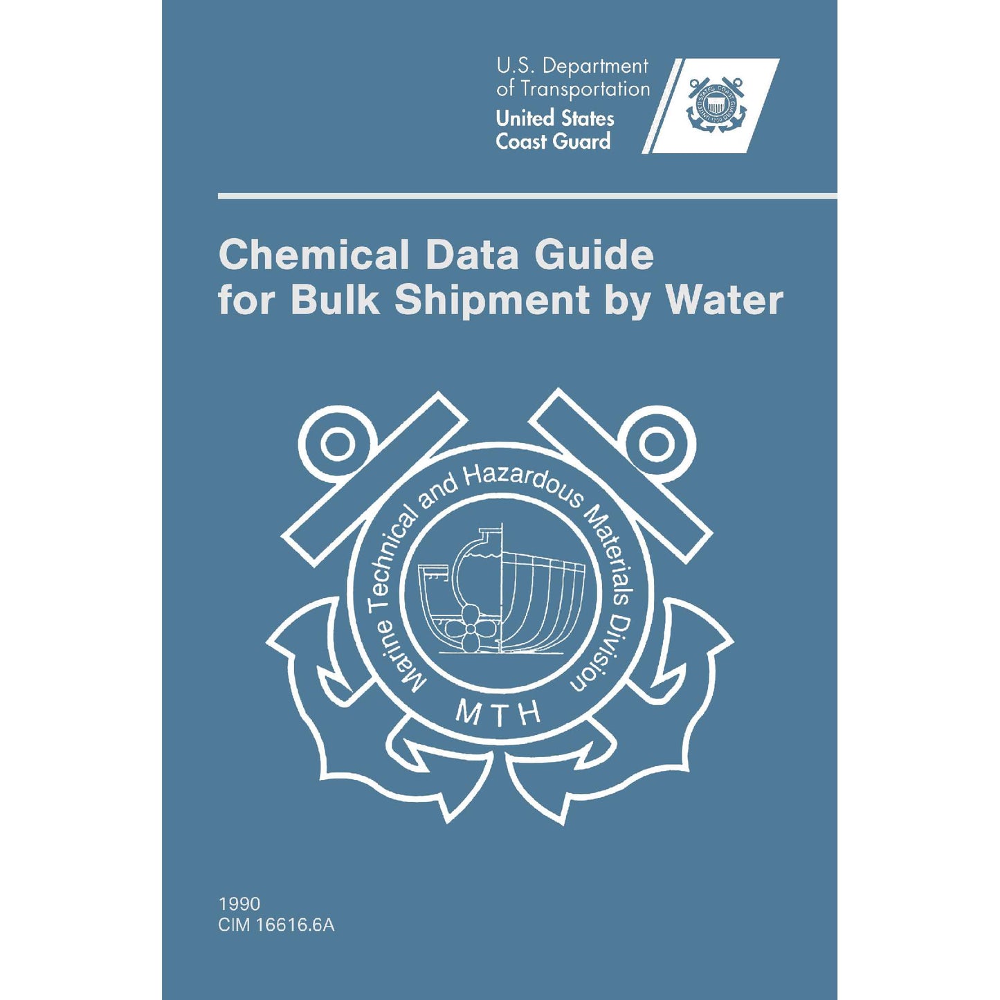 Paradise Clay IHP_CDG Chemical Data Guide for Bulk Shipment by Water (6x9 Spiral-Bound) - Book
