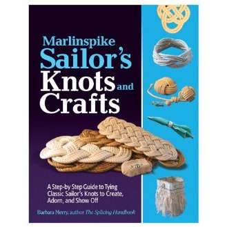Paradise Clay INT464 Marlinspike Sailor's Knots and Craft - Book