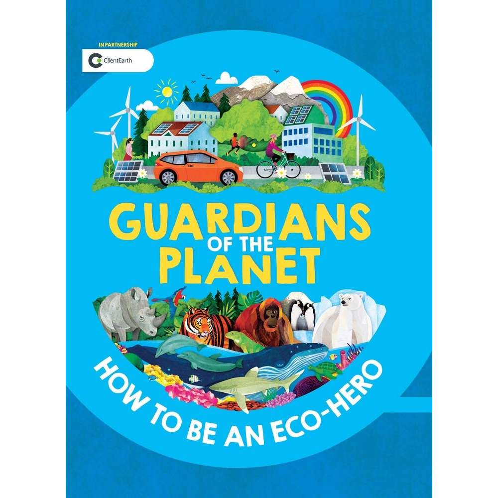 Paradise Clay IPS164 Guardians of the Planet: How to be an Eco-Hero - Book