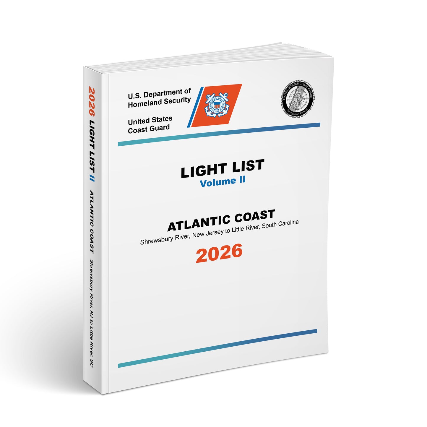 Paradise Clay IHP_LL226 2026 USCG Light List II: Atlantic Coast - Shrewsbury River, New Jersey to Little River, South Carolina - Book