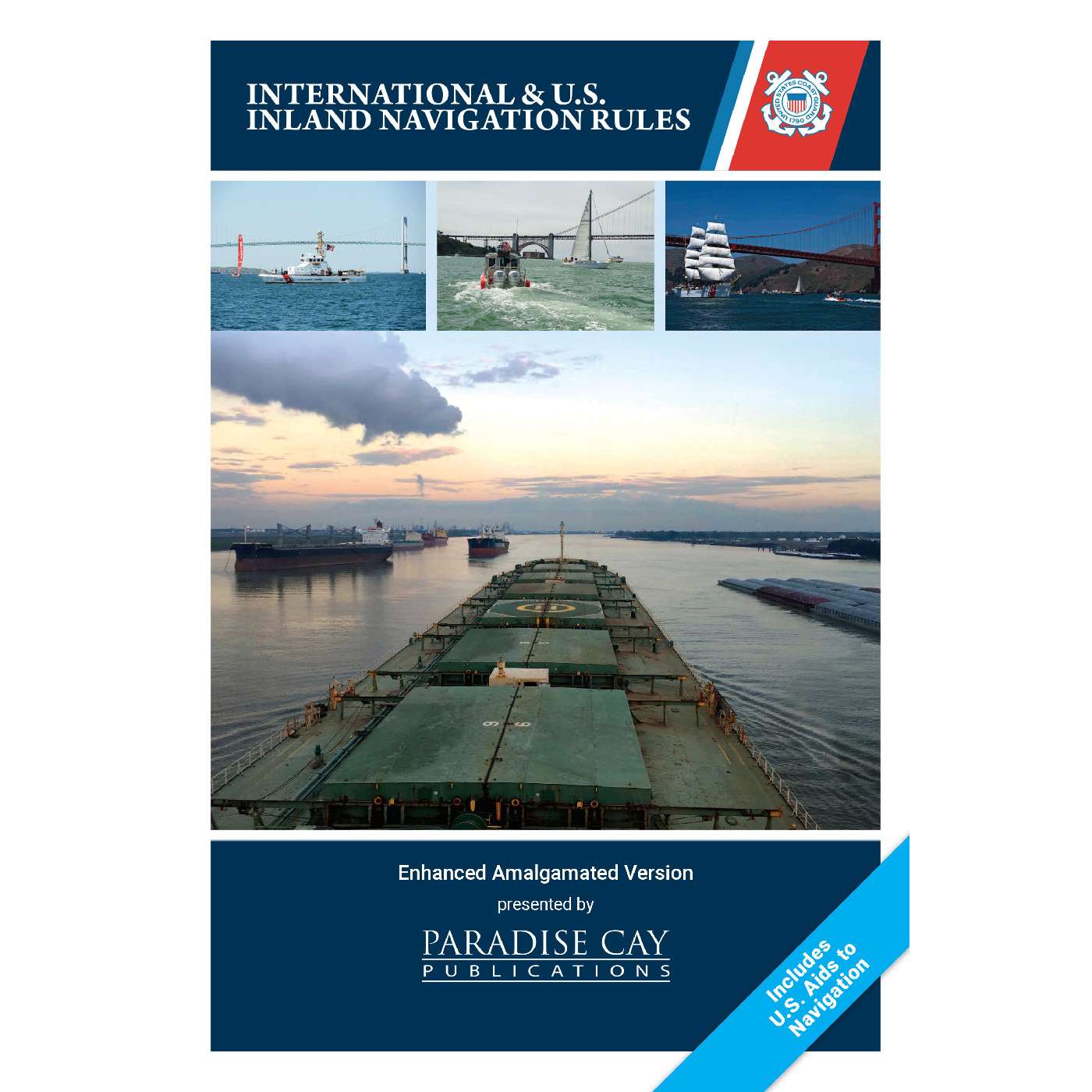 Paradise Clay IHP_NAVALM2 International & U.S. Inland Navigation Rules - Enhanced Amalgamated Version - Book