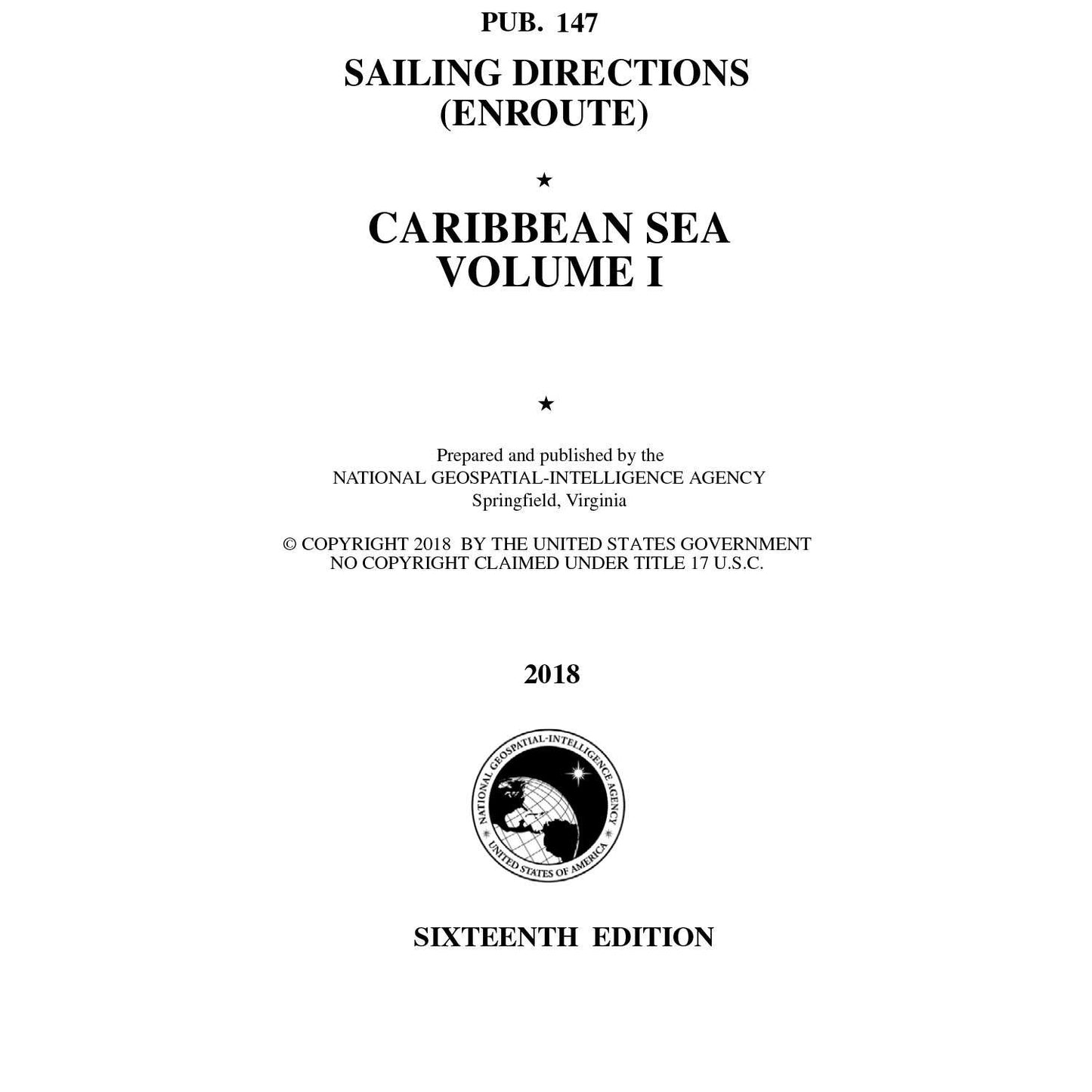 Paradise Clay IHP_PUB147 Pub. 147 Sailing Directions Enroute: Caribbean Sea Volume 1 (CURRENT EDITION) - Book