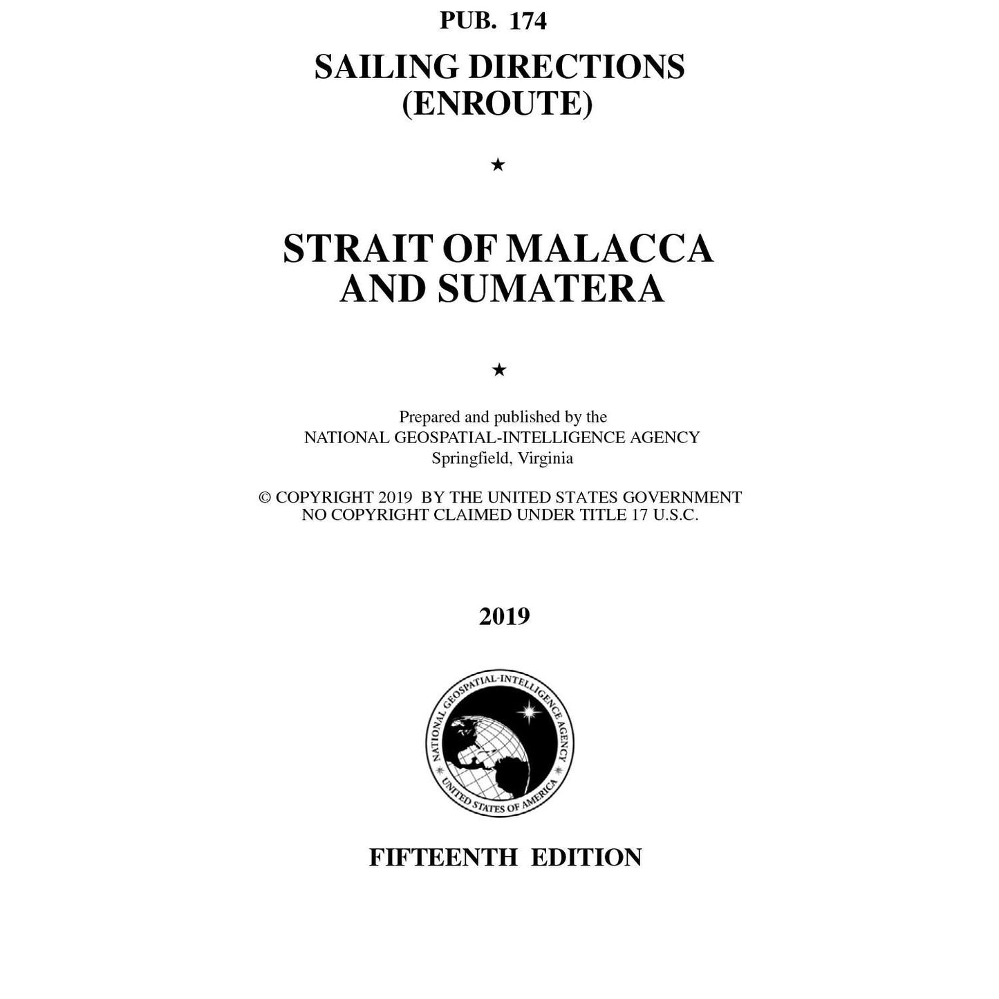 Paradise Clay IHP_PUB174 PUB 174 Sailing Directions Enroute: Strait of Malacca and Sumatera (CURRENT EDITION) - Book