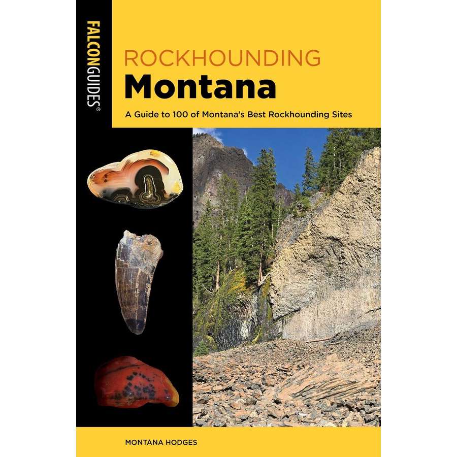 Paradise Clay GPT299 Rockhounding Montana: A Guide to 100 of Montana's Best Rockhounding Sites - 4th Edition - Book