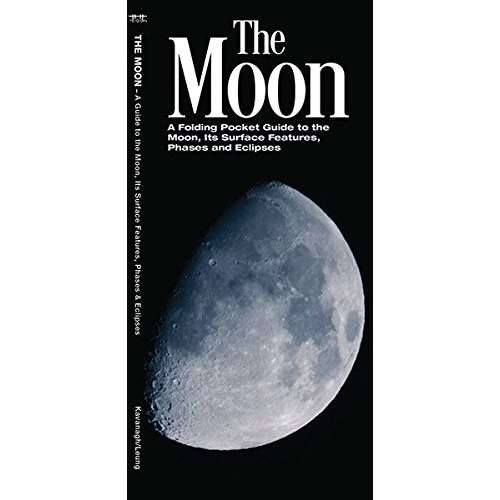 Paradise Clay WFP159 The Moon: A Folding Pocket Guide to the Moon, Its Surface Features, Phases & Eclipses - Folding Pocket Guide