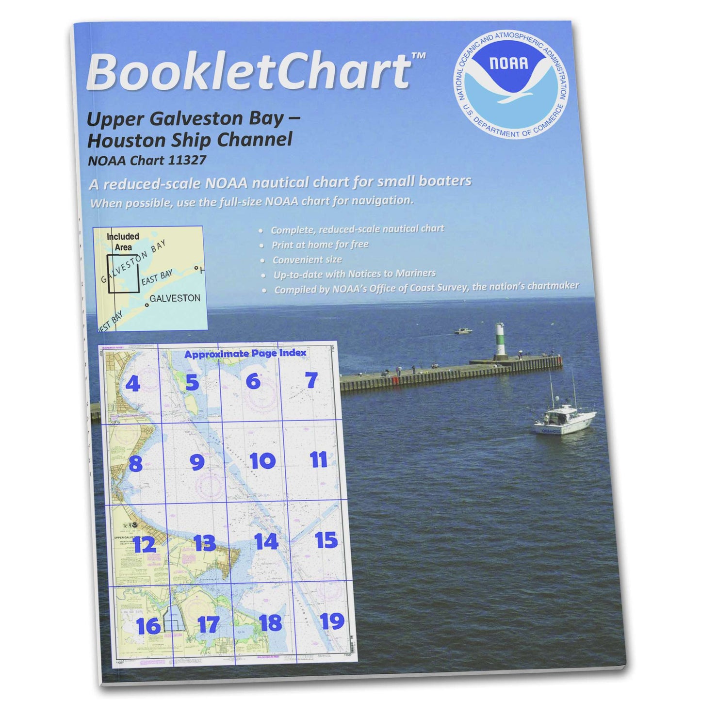 Paradise Clay CB11327 NOAA Booklet Chart Upper Galveston Bay-Houston Ship Channel-Dollar Pt. to Atkinson