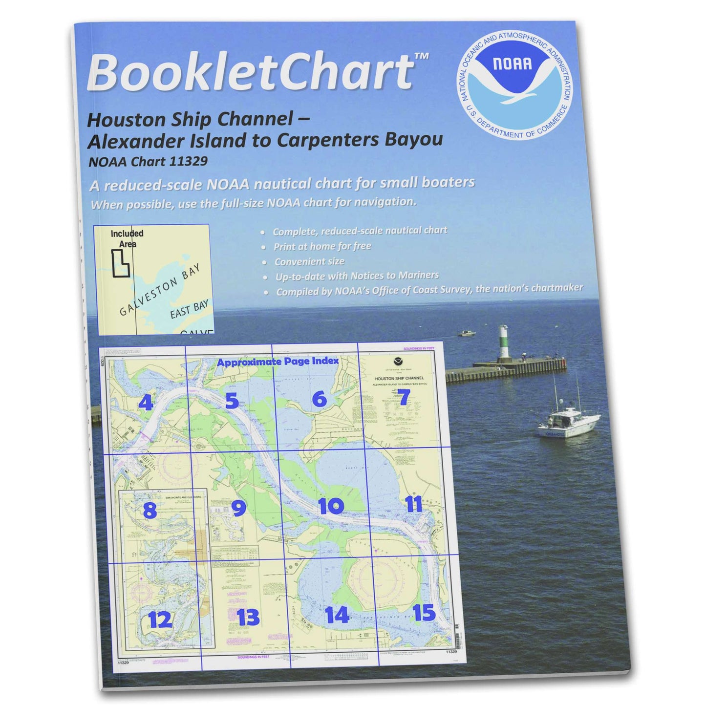 Paradise Clay CB11329 HISTORICAL NOAA Booklet Houston Ship Channel Alexander Island to Carpenters Bayou; San Jacinto and Old Rivers