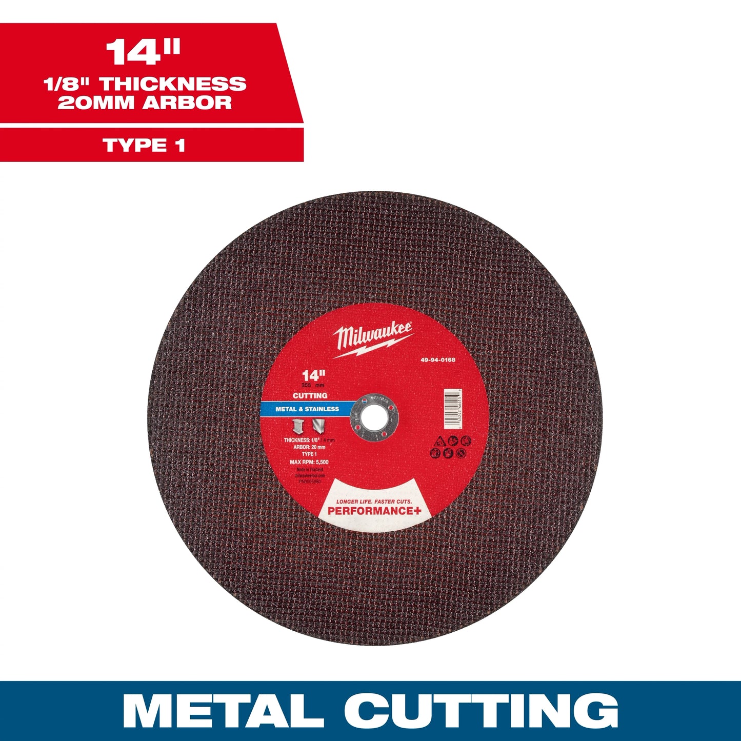 Milwaukee Tool 49-94-0168 14" x 1/8" x 20mm Performance & Metal Cut Off Wheel - Type 1, 1 EA