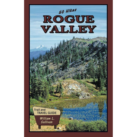 Paradise Clay NVS016 50 Hikes: Rogue Valley - Book
