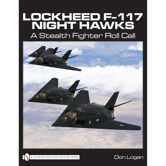 Paradise Clay SPC081 Lockheed F-117 Night Hawks: A Stealth Fighter Roll Call - Book