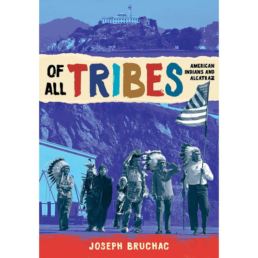 Paradise Clay HCT061 Of All Tribes: American Indians and Alcatraz - Book