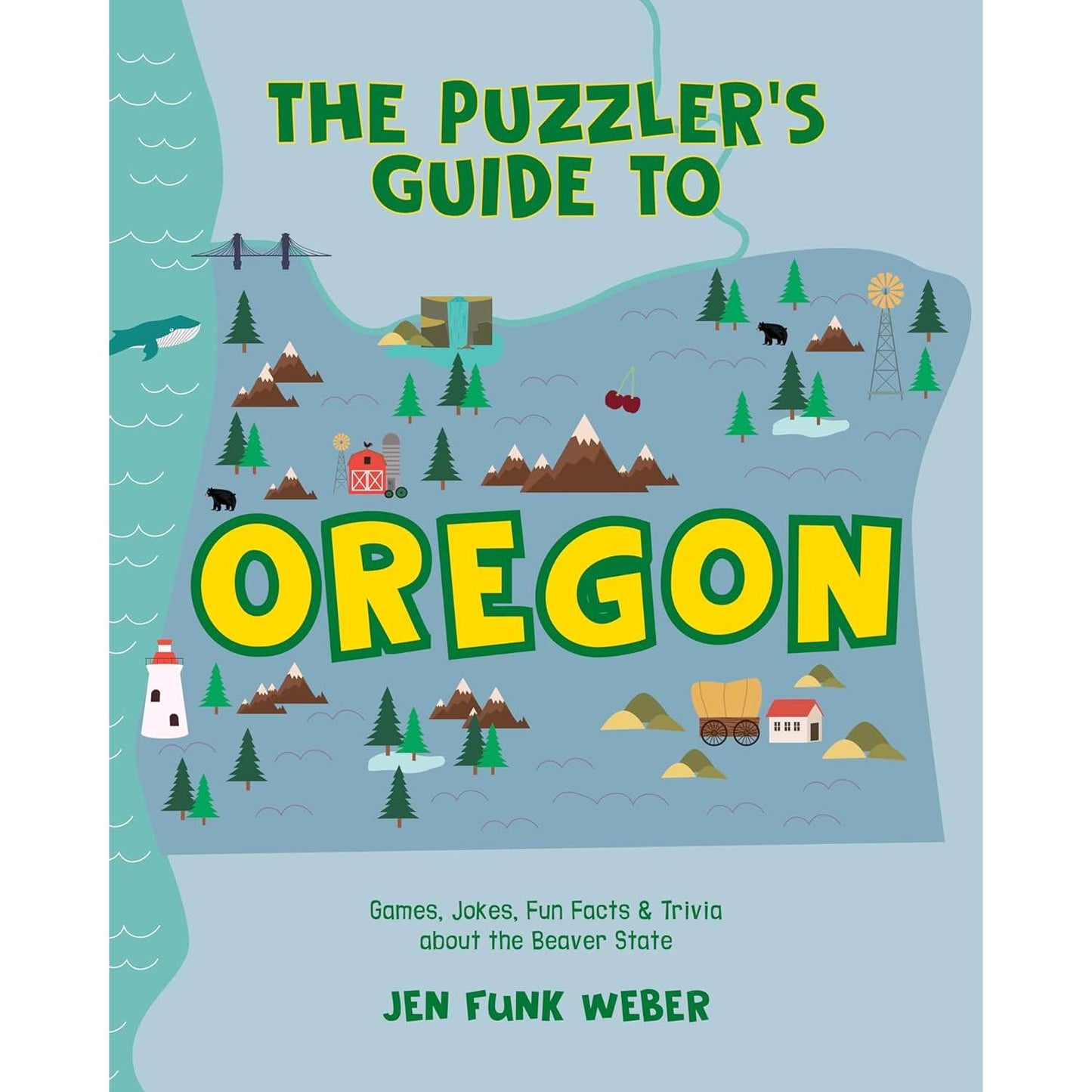 Paradise Clay IPS310 The Puzzler's Guide To Oregon: Games, Jokes, Fun Facts & Trivia About The Beaver State - Book
