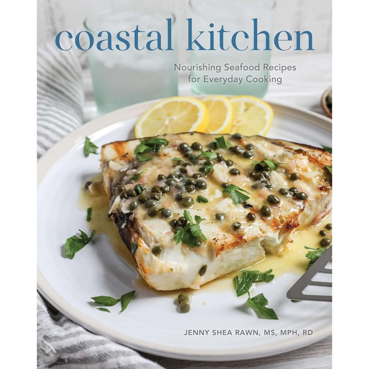 Paradise Clay NBN061 Coastal Kitchen: Nourishing Seafood Recipes for Everyday Cooking - Book