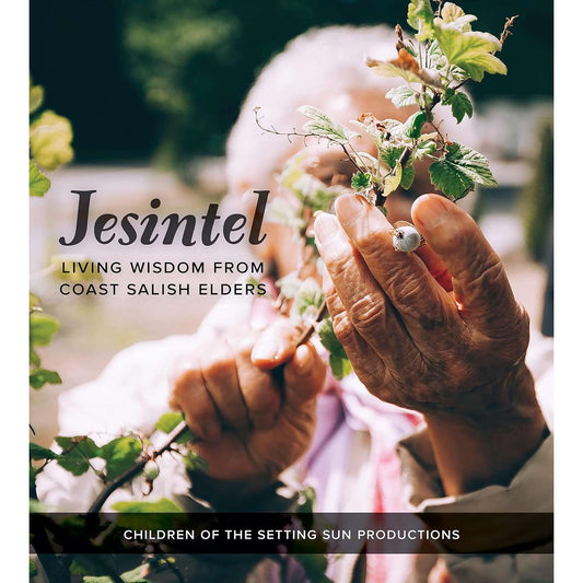 Paradise Clay UCP001 Jesintel: Living Wisdom From Coast Salish Elders - Book