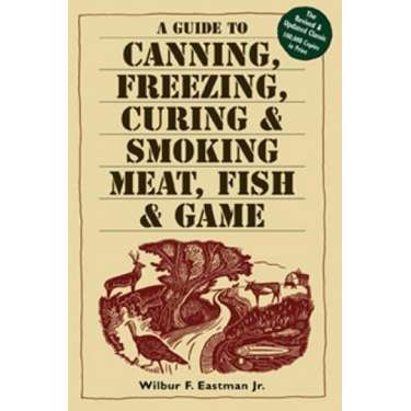 Paradise Clay WPC018 A Guide to Canning, Freezing, Curing & Smoking Meat, Fish & Game - Book