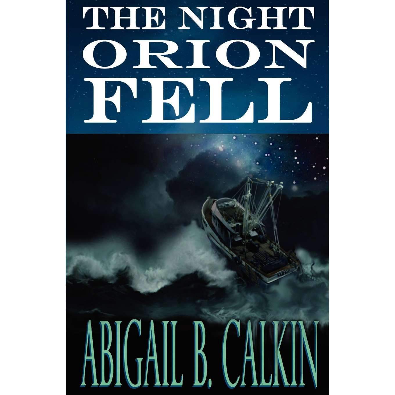 Paradise Clay ABI001 The Night Orion Fell: A Survival Story - Book