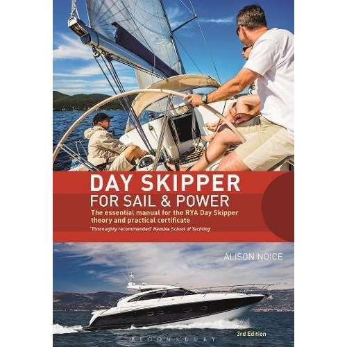 Paradise Clay ACB149 Day Skipper for Sail and Power: The Essential Manual for the RYA Day Skipper Theory and Practical Certificate 3rd edition - Book