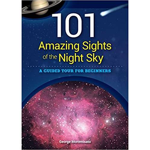Paradise Clay AVK030 101 Amazing Sights of the Night Sky: A Guided Tour for Beginners - Book