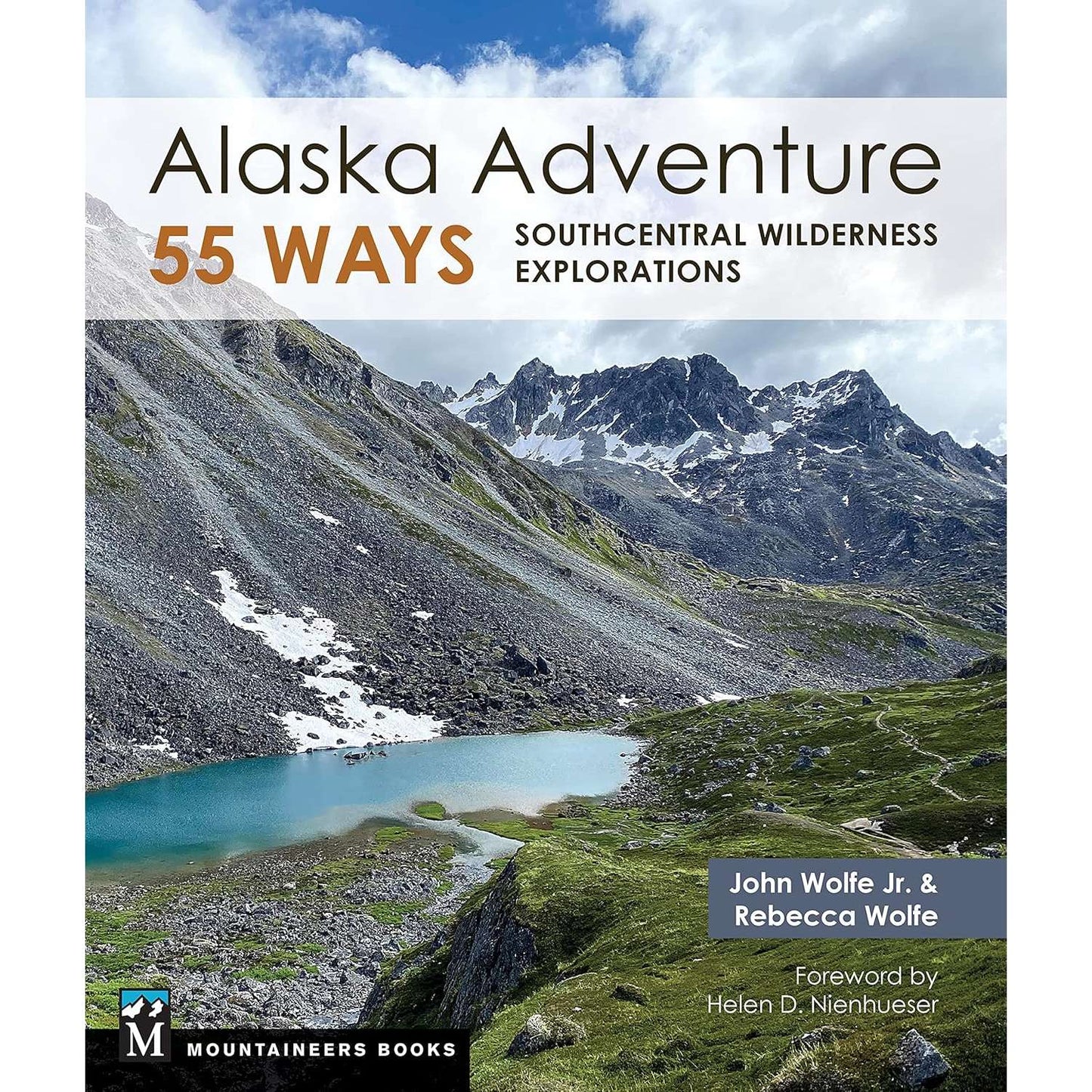 Paradise Clay MOU153 Alaska Adventure 55 Ways: Southcentral Wilderness Explorations - Book