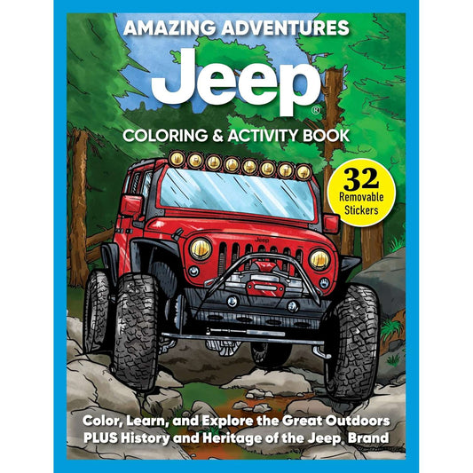 Paradise Clay FCP155 Amazing Adventures Jeep (R) Coloring & Activity Book: Color, Learn, and Explore the Great Outdoors PLUS History and Heritage of the Jeep Brand