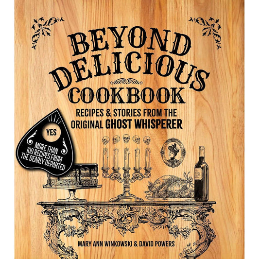 Paradise Clay AVK168 Beyond Delicious Cookbook: Recipes & Stories from the Original Ghost Whisperer
