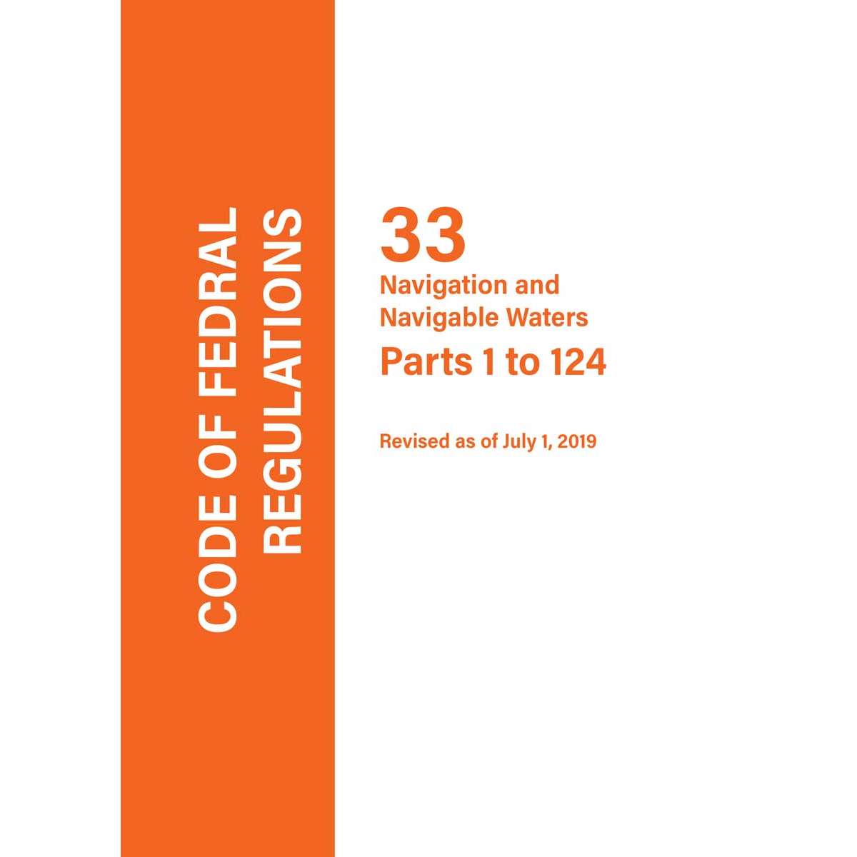 Paradise Clay IHP_CFR33A Code of Federal Regulations CFR 33, Part: Parts 1-124 - Book