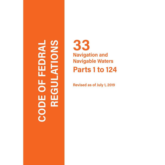 Paradise Clay IHP_CFR33A Code of Federal Regulations CFR 33, Part: Parts 1-124 - Book