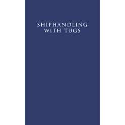 Paradise Clay CMP091 Shiphandling with Tugs, 2nd. edition - Book