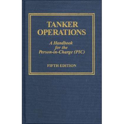 Paradise Clay CMP093 Tanker Operations: A Handbook for the Person-in-Charge - Book