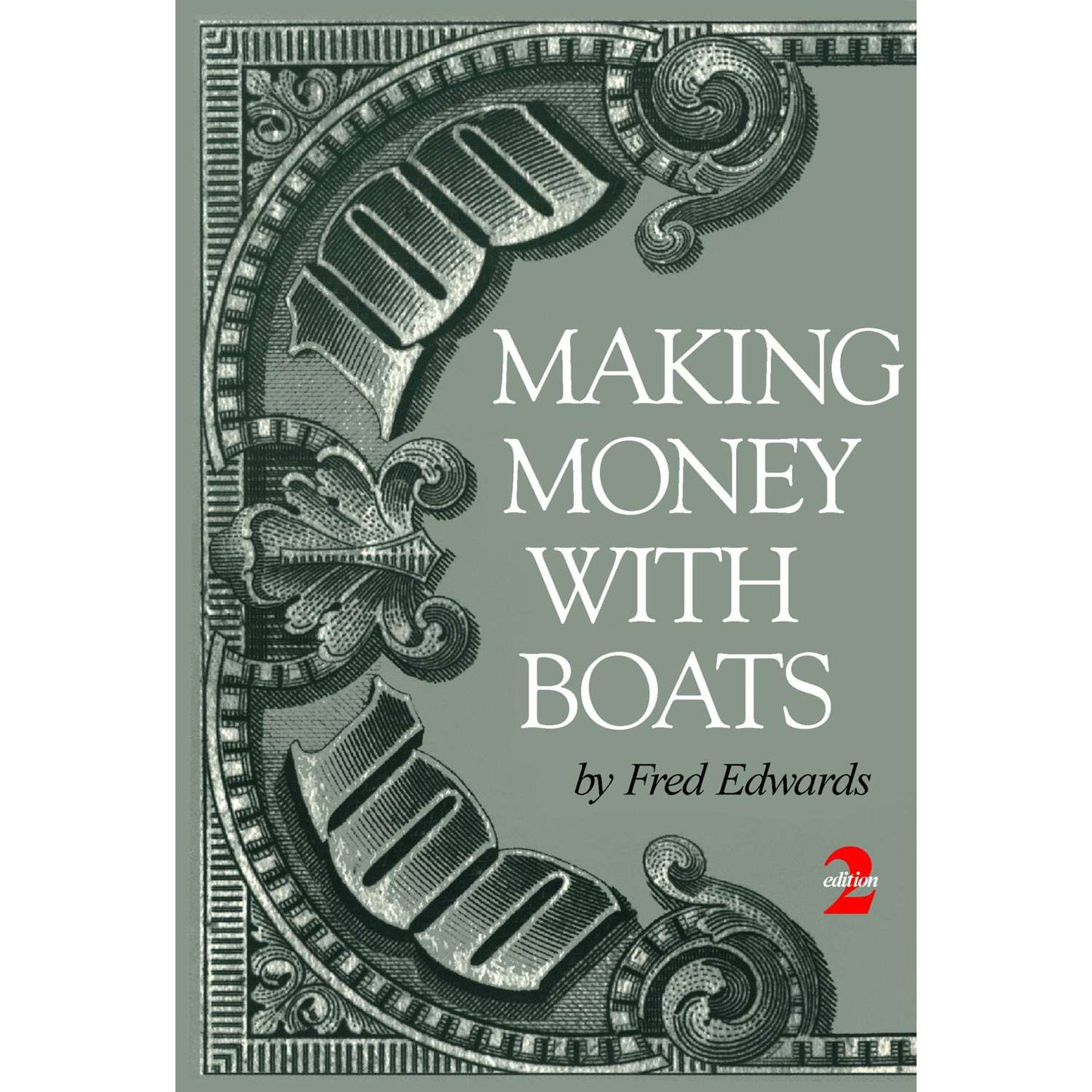 Paradise Clay CMP295 Making Money with Boats 2nd Edition - Book