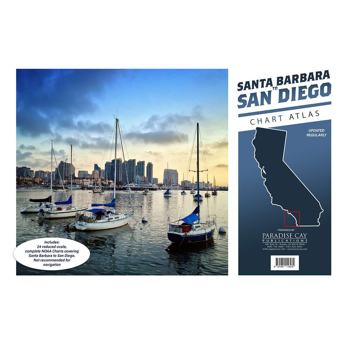 Paradise Clay IHP_SDCB1 Santa Barbara to San Diego Chart Atlas (12x18 Spiral-bound)