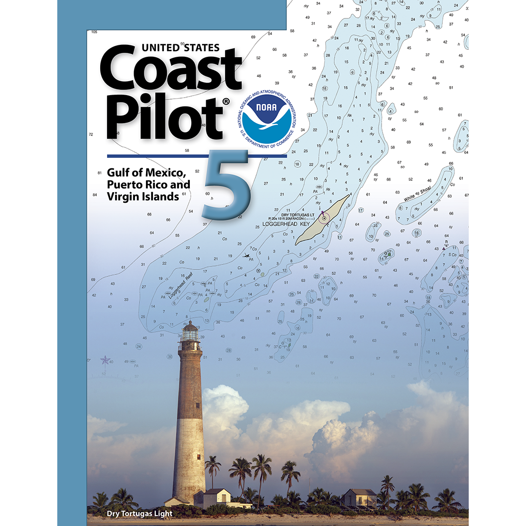 Paradise Clay IHP_CP5 NOAA Coast Pilot 5:Gulf of Mexico, Puerto Rico, and Virgin Islands (CURRENT EDITION) - Book