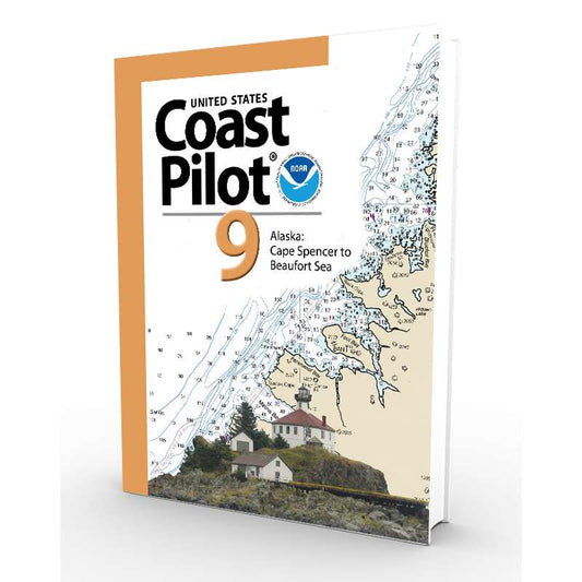 Paradise Clay IHP_CP9 NOAA Coast Pilot 9: Pacific and Arctic coasts of Alaska: Cape Spencer to Beaufort Sea (CURRENT EDITION) - Book