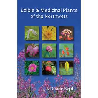 Paradise Clay CPC001 Edible and Medicinal Plants of The Northwest - Book