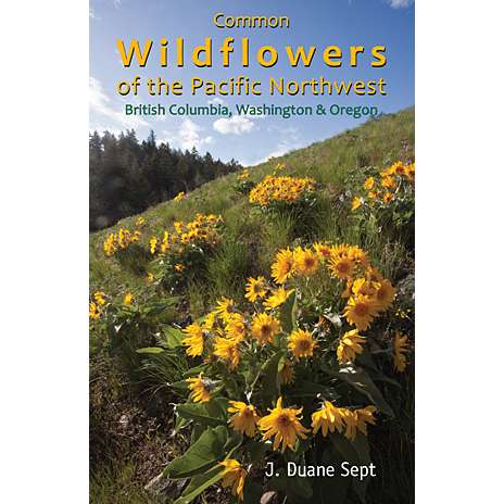 Paradise Clay CPC011 Common Wildflowers of the Pacific Northwest: British Columbia, Washington & Oregon - Book