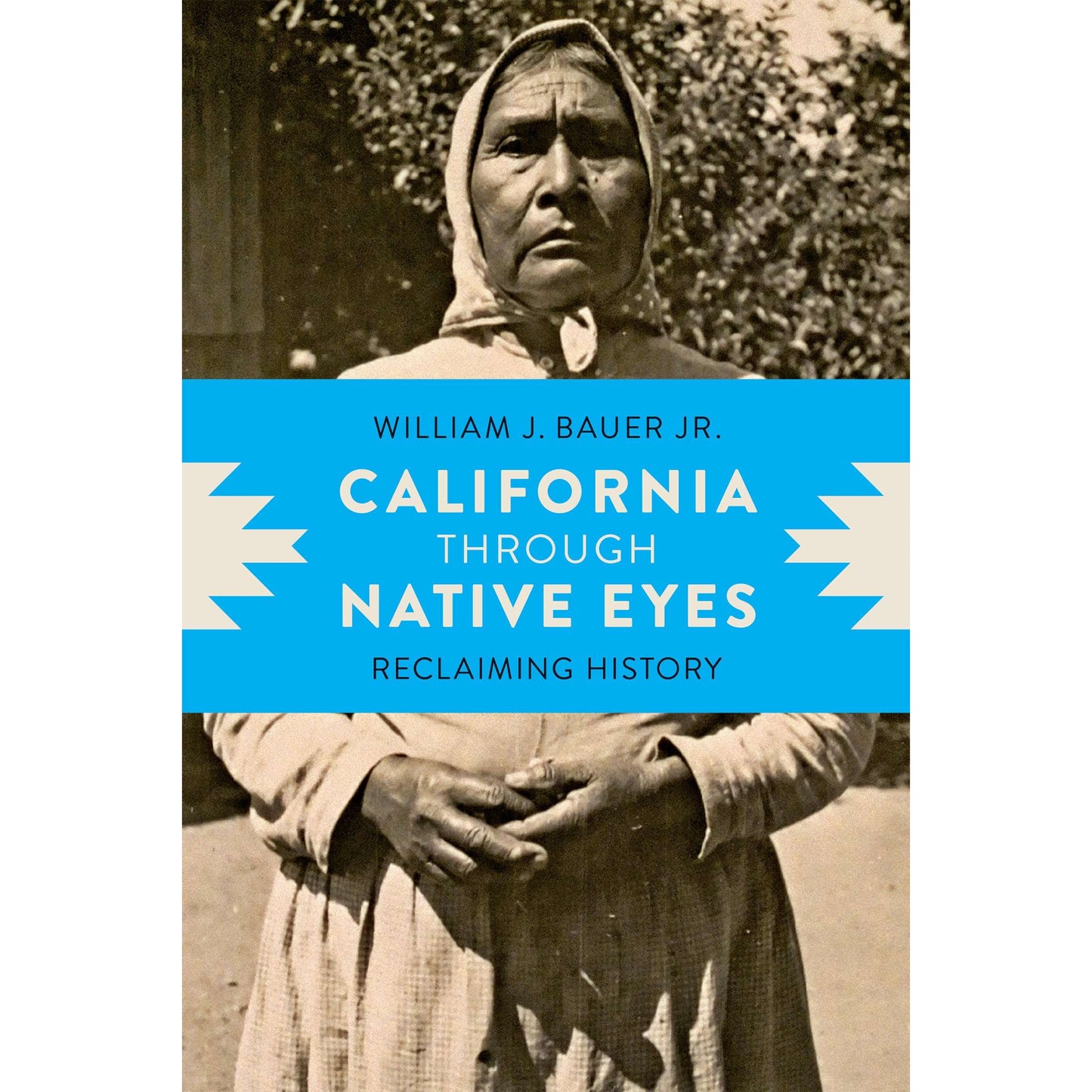 Paradise Clay UWP019 California through Native Eyes: Reclaiming History - Book