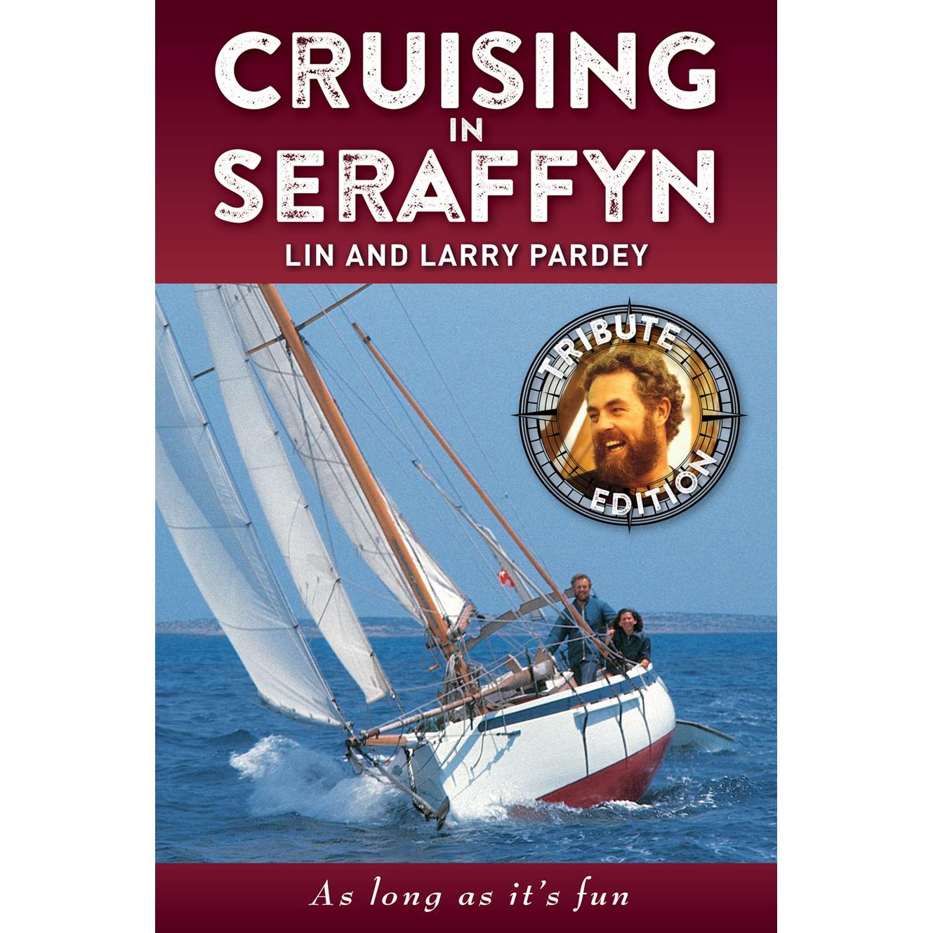 Paradise Clay PDB100 Cruising In Seraffyn: Tribute Edition - Book