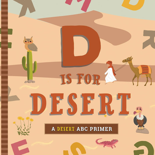 Paradise Clay HNA078 D Is for Desert: An ABC Desert Primer - Board Book