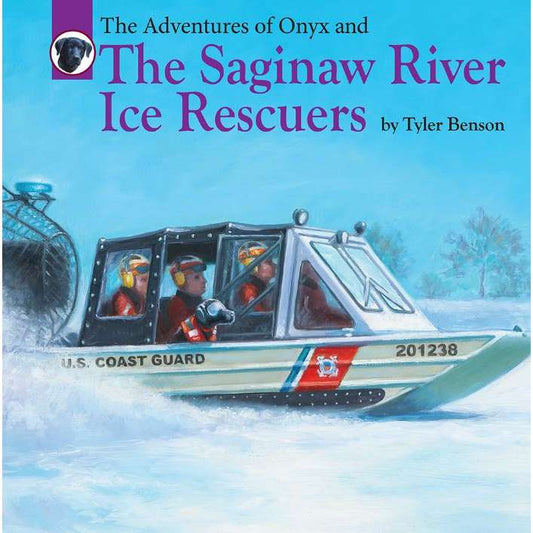 Paradise Clay ENS008 The Adventures of Onyx and The Saginaw River Ice Rescuers - Book